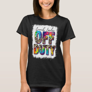 Leopard Tie Dye Lunch Lady Off Duty T-shirt