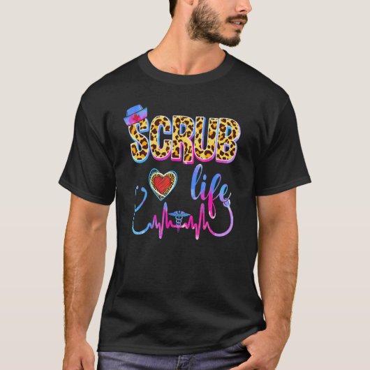 Leopard Tie Dye Scrub Life Stethoscoop Leopard Nur T-shirt (Voorkant)