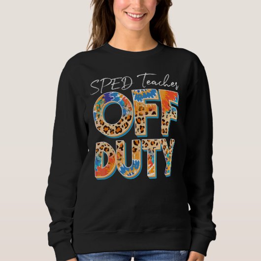 Leopard Tie Dye Sped Teacher Off Duty Trui (Voorkant)