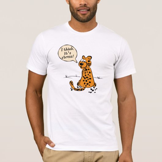 Leopard verliest vlekken - ik denk dat het stress  t-shirt (Voorkant)