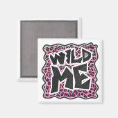 Leopard Wild Me Black en Hot Pink Design Magneet (Voorkant / Achterkant)
