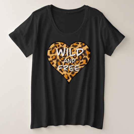 Leopardafdruk | wild en vrij hart | Love T-Shirt (Design voorkant)