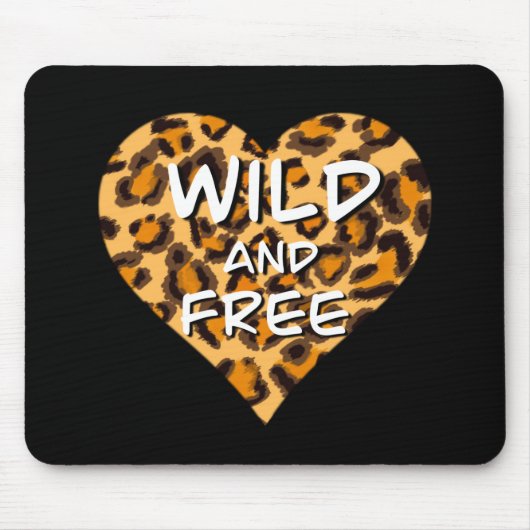 Leopardafdruk | wild en vrij hart | Love T-Shirt Muismat (Voorkant)