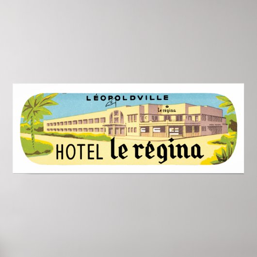 Leopoldville Hotel Le Regina Poster (Voorkant)