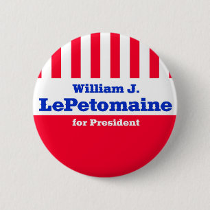 LePetomaine voor President Ronde Button 5,7 Cm