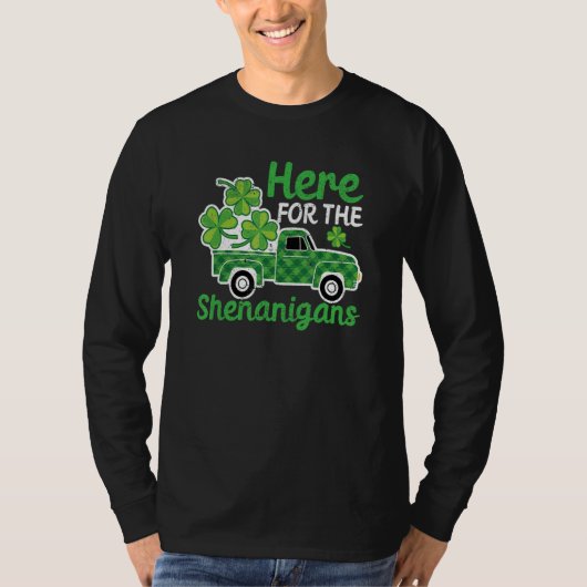 Leprechaun Truck St Patricks Day Here For The Shen T-shirt (Voorkant)