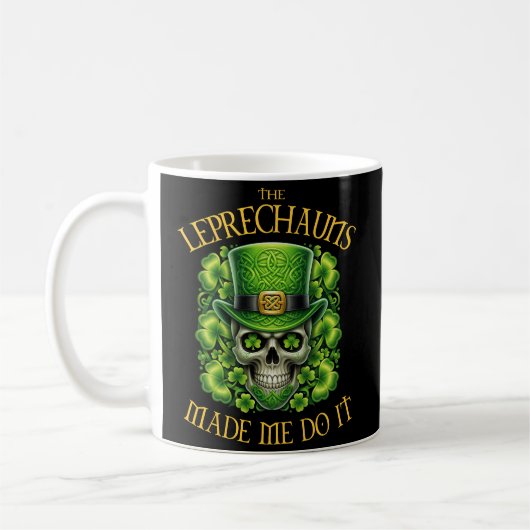 Leprechauns Made Me Do It Skull St Patrics Day Koffiemok (Links)