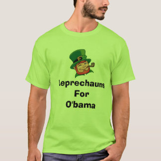 LeprechaunsForO'bama T-shirt