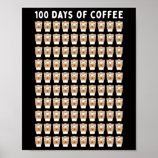 Leraar 100 Koffiekopjes 100e Dag School Poster (Voorkant)