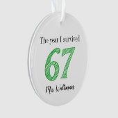 Leraar 67 Grappige Meme Naam Cadeau Ornament (voorkant)