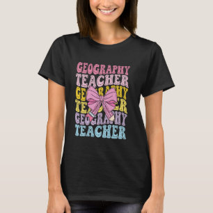 Leraar aardrijkskunde Wetenschap Geograaf Terug na T-shirt