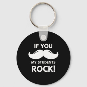 Leraar Als Je Mijn Studenten Rocken! Snor Klas Sfe Sleutelhanger