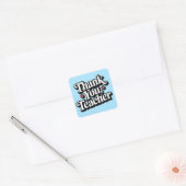 Leraar appreciatie Bedankt Vierkante Sticker (Envelop)