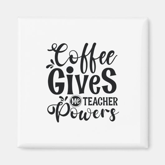 Leraar Art Coffee geeft me de lesbevoegdheid Magneet (Voorkant)