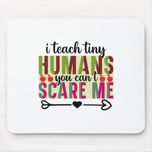 Leraar Art I Teach Tiny Humans Muismat (Voorkant)