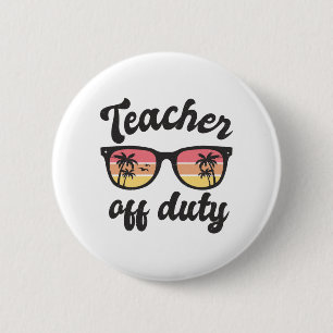 Leraar Buiten Dienst Grappige Vakantie Van De Lera Ronde Button 5,7 Cm
