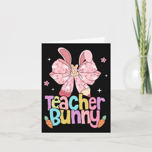 Leraar Bunny Bow Pencil Paasdagen Opstanding Kaart (Voorkant)