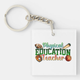 Leraar Cadeau   Lichaamelijke Opvoeding Leraar Sleutelhanger