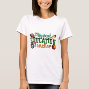 Leraar Cadeau Lichaamelijke Opvoeding Leraar T-shirt