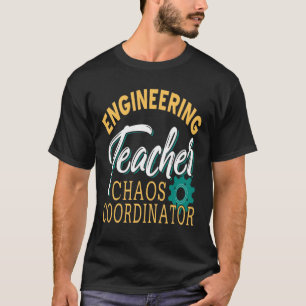 Leraar — Coördinator van leerkrachten-ingenieurs T-shirt