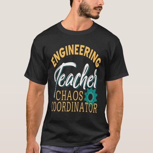 Leraar — Coördinator van leerkrachten-ingenieurs T-shirt (Voorkant)