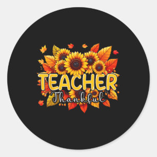Leraar Dankbare Thanksgiving Zonnebloemen Herfst P Ronde Sticker