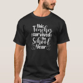 Leraar Deze leraar overleed het schooljaar T-shirt (Voorkant)