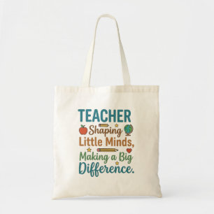 Leraar die kleine geesten vormt, grote verschil ci tote bag