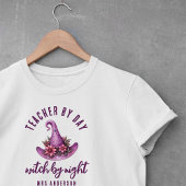 Leraar Door Dag Heks Door Nacht Custom Halloween T-shirt