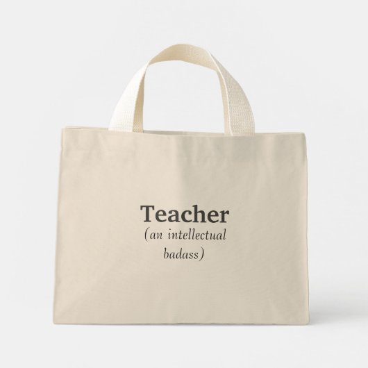 Leraar en Intellectueel Badass Inspirerend Quote Mini Tote Bag (Achterkant)