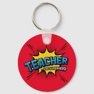 Leraar en superheld - Schooleinde van term Gift Sleutelhanger