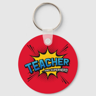 Leraar en superheld - Schooleinde van term Gift Sleutelhanger