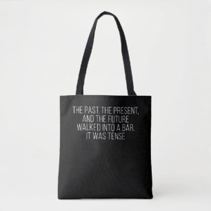 Leraar Engels Pun Grammatica Vergangenheid Heden T Tote Bag