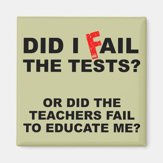 Leraar Faalt Grappige Koelkast Magnet (Voorkant)