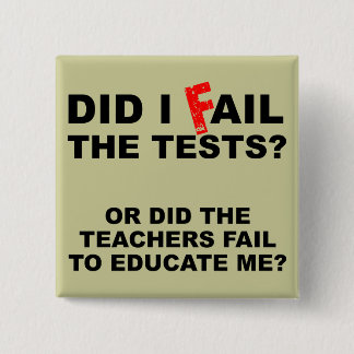 Leraar Fail Funny Button Badge