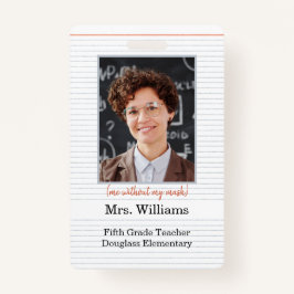 Leraar Foto ID Badge klaslokaal, ik zonder masker