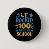 Leraar - Gelukkige 100ste schooldag We hebben 100  Ronde Button 5,7 Cm (Voorkant)