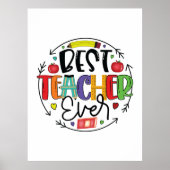 Leraar Gift Best Teacher Ever Poster (Voorkant)