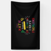 Leraar Gift Ik ben leraar Wiskunde Spandoek (Verticaal)