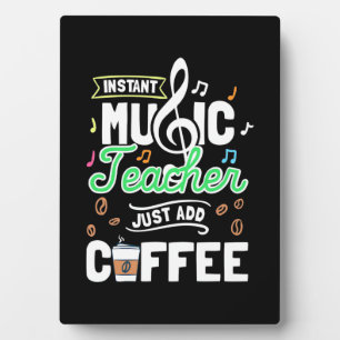 Leraar Gift Instant Music Teacher Voeg gewoon koff Fotoplaat
