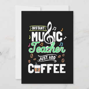 Leraar Gift Instant Music Teacher Voeg gewoon koff Kaart