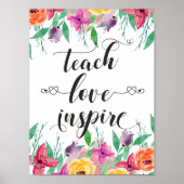 Leraar Gift Teach Love Inspire Quote Florence Poster (Voorkant)