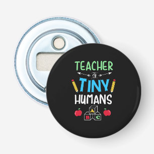 Leraar Gift Teacher Tiny Humans Button Flesopener