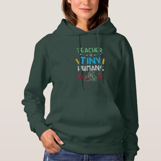 Leraar Gift Teacher Tiny Humans Hoodie (Voorkant)