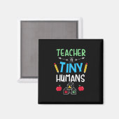 Leraar Gift Teacher Tiny Humans Magneet (Voorkant / Achterkant)