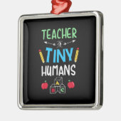 Leraar Gift Teacher Tiny Humans Metalen Ornament (Links)