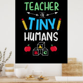 Leraar Gift Teacher Tiny Humans Poster (Keuken)