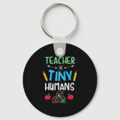 Leraar Gift Teacher Tiny Humans Sleutelhanger (Voorkant)