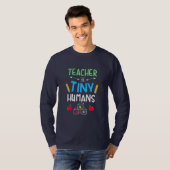 Leraar Gift Teacher Tiny Humans T-shirt (Voorkant volledig)
