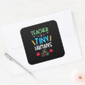 Leraar Gift Teacher Tiny Humans Vierkante Sticker (Envelop)